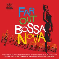 Far Out Bossa Nova by Various Artists album reviews, ratings, credits