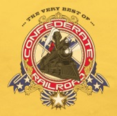 The Very Best of Confederate Railroad