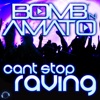 Can't Stop Raving - Single