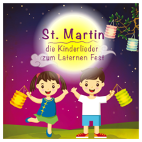 Various Artists - St. Martin - Die Kinderlieder zum Laternen Fest artwork