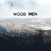 Wood Men - EP