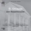 Richard Strauss: Der Rosenkavalier, Op. 59, TrV 227 (Live) album lyrics, reviews, download