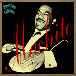 Machito - Tumba el Quinto