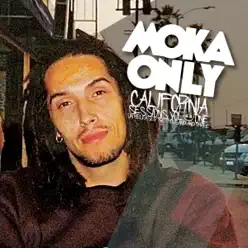 California Session Vol. One - Moka Only California Session Vol. One - Moka Only