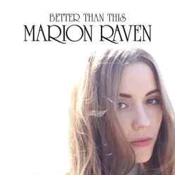 Better Than This - Single - Marion Raven