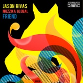 Jason Rivas - Friend