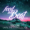 Until the Stars Collide - EP