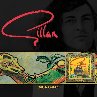 Magic (Bonus Track Version) - Gillan Magic (Bonus Track Version) - Gillan
