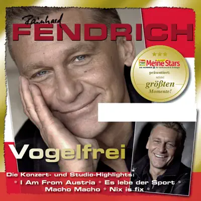 Vogelfrei - Rainhard Fendrich