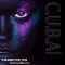 C.U.B.A (Boost Mix) - DJ Danerston lyrics