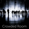Crowded Room - Single