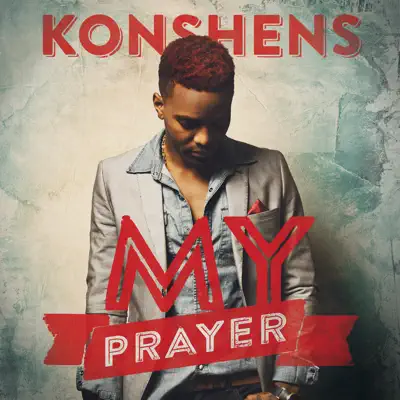 My Prayer - Single - Konshens