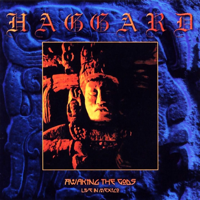 Haggard - Awaking the Gods (Live in Mexico) artwork