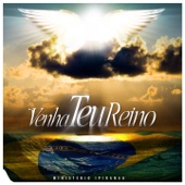 Venha Teu Reino artwork