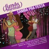 Fundamental - Samba Pra Festa, 2015