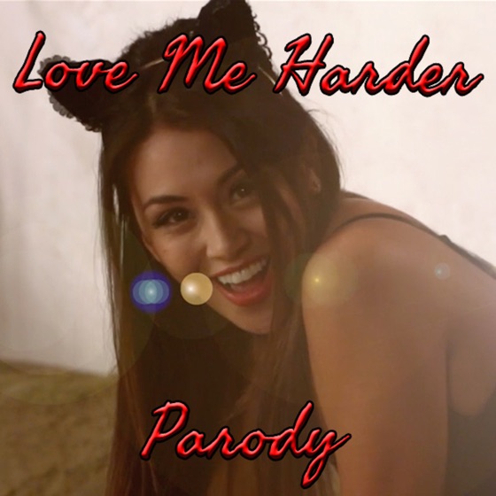 Cover artwork for Love Me Harder Parody
