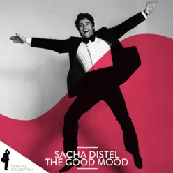 Sacha Distel: The Good Mood - Sacha Distel