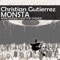 Monsta - Christian Gutierrez lyrics