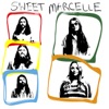 Sweet Marcelle - Single