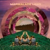 Marmalade Land - EP