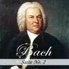 Stream & download Bach: Suite No. 2