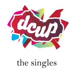 The Singles - DCUP The Singles - DCUP