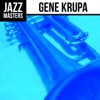 Jazz Masters: Gene Krupa, 2014