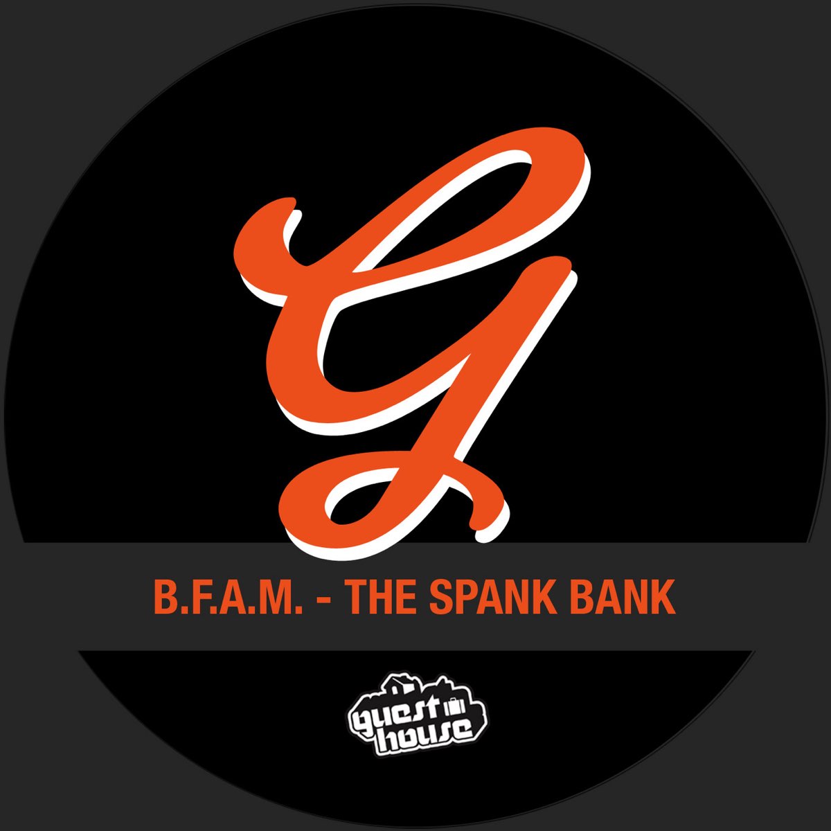 ‎The Spank Bank - Single By B-FAM On Apple Music