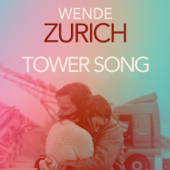 Tower Song - Wende