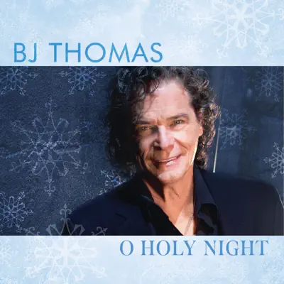 O Holy Night - EP - B. J. Thomas