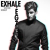 Exhale / Légzés - Single, 2014