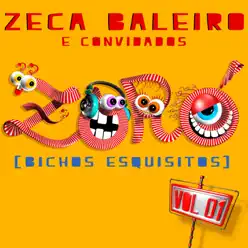 Zoró, Vol. 1 (Bichos Esquisitos) - Zeca Baleiro