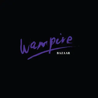 last ned album WAMPIRE - Bazaar