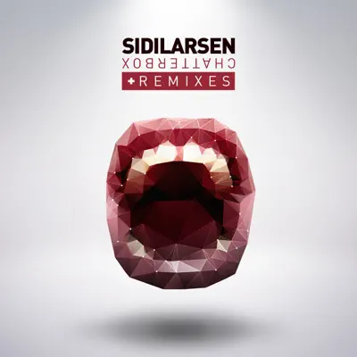 Chatterbox (Deluxe Version) - Sidilarsen