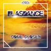 Come Closer (Remixes) - EP