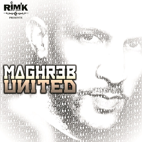 Maghreb United - Rim'K