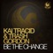 Be the Change - Single