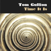 Tom Gullion - Soul Love Soup