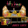 Juicy Lucy - Single