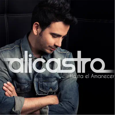 Hasta el Amanecer - Single - Alicastro