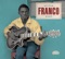 Ce n'est pas possible chouchou - Le T.P. OK Jazz & Franco lyrics
