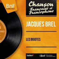 Les bigotes (feat. François Rauber et son orchestre) [Mono Version] - EP - Jacques Brel