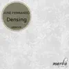 Densing - Single album lyrics, reviews, download