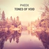 Tones of Void