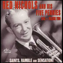 1949 Vol. 2 - Saints, Ramble and Sensation by Red Nichols & His Five Pennies album reviews, ratings, credits