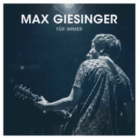 Max Giesinger - Für immer artwork