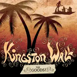 The Goods! - Kingston Wall