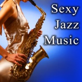 Sexy Jazz Music artwork