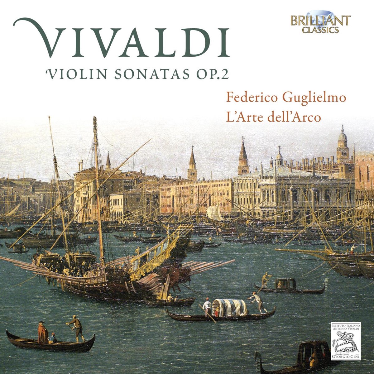 Федерико Гульельмо. Antonio Vivaldi альбомы. Vivaldi: 6 Violin Sonatas and Trios, op. 5 Federico Guglielmo. Vivaldi violin