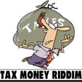Tax Money Riddim artwork